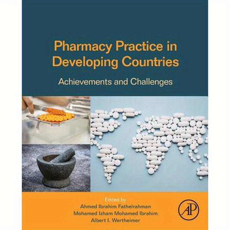 Pharmacy Practice in Developing Countries: Achievements and Challenges