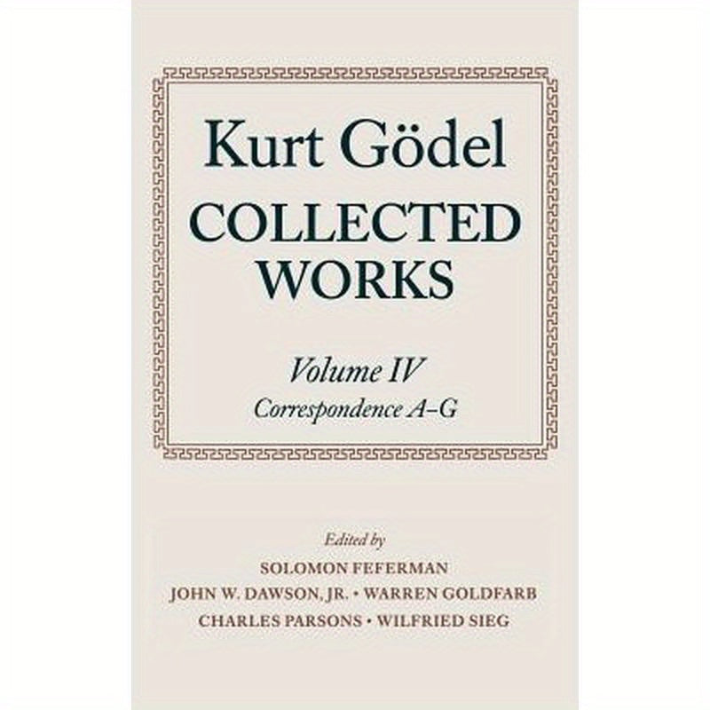 Collected Works: Volume IV: Correspondence, A-G