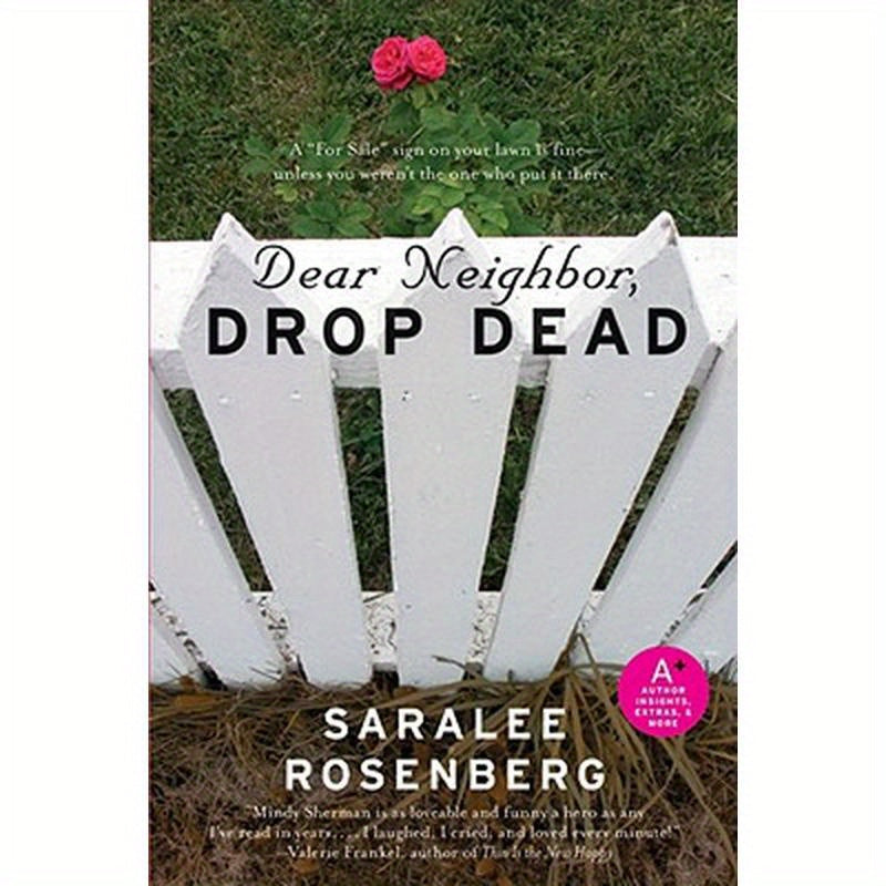 Dear Neighbor, Drop Dead