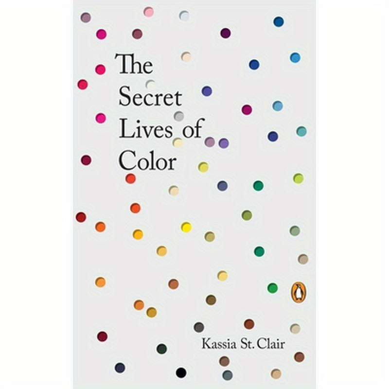 The Secret Lives of Color