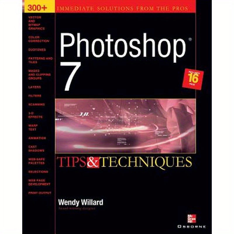 Photoshop 7 (R): Tips and Techniques