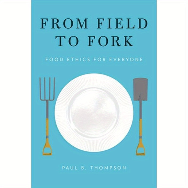 From Field to Fork P