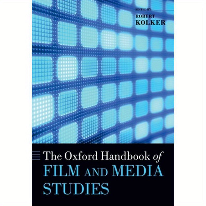 Oxford Handbook of Film and Media Studies