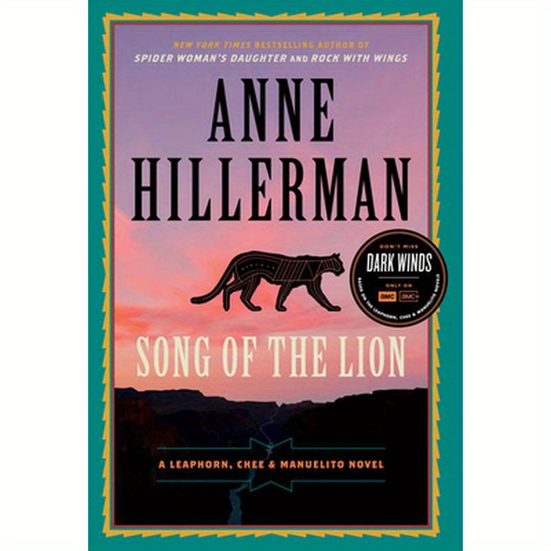 Song of the Lion: A Leaphorn, Chee & Manuelito Novel