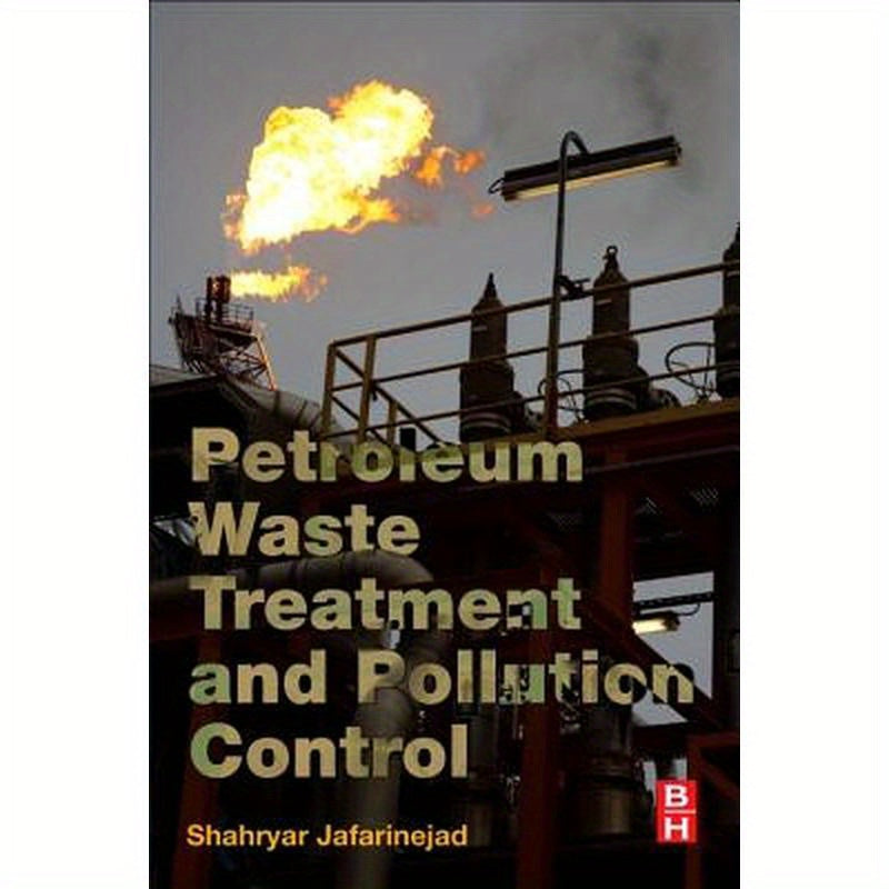 Petroleum Waste Treatment and Pollution Control