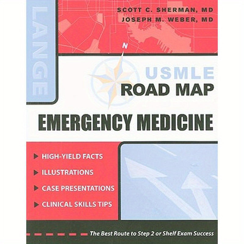 USMLE Road Map: Emergency Medicine