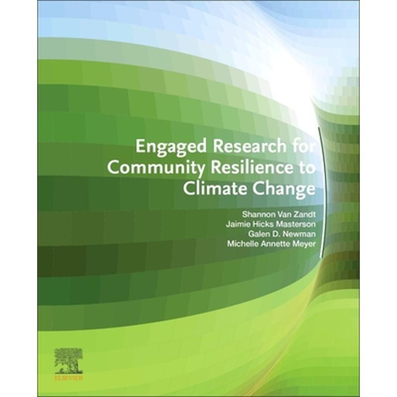 Engaged Research for Community Resilience to Climate Change