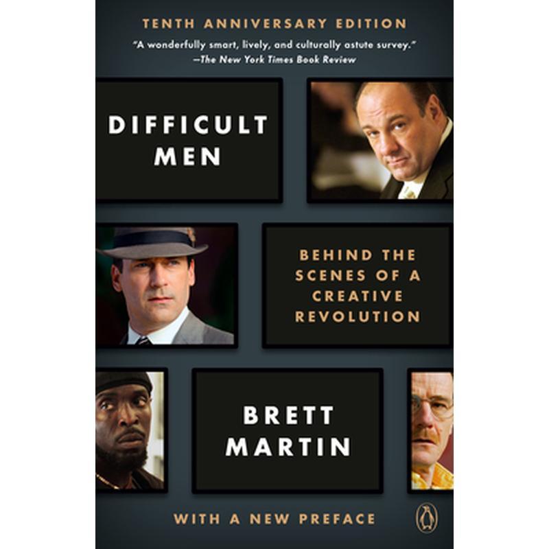 Difficult Men: Behind the Scenes of a Creative Revolution