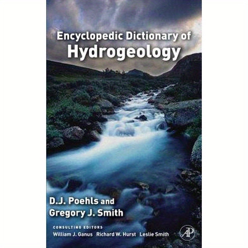 Encyclopedic Dictionary of Hydrogeology