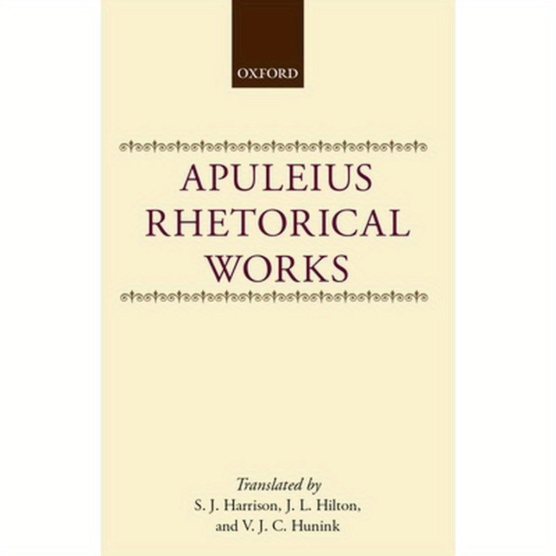 Apuleius: Rhetorical Works