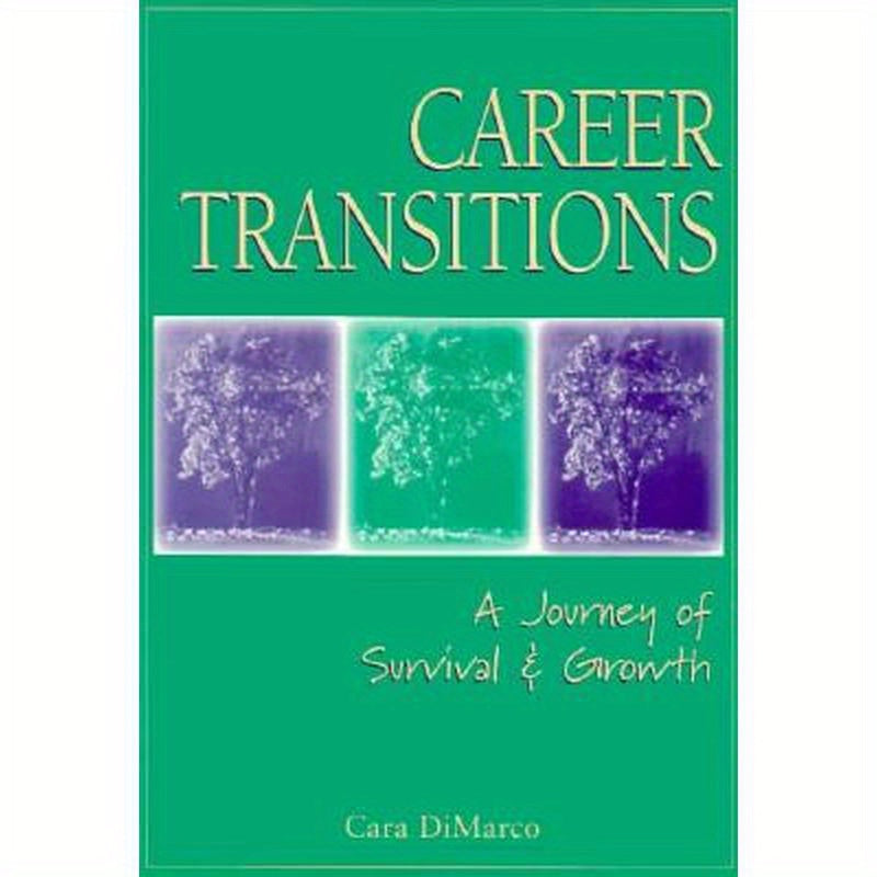 Career Transitions: A Journey of Survival and Growth