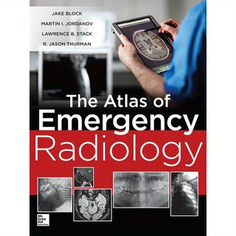 The Atlas of Emergency Radiology
