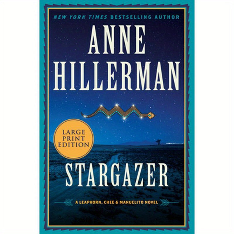 Stargazer: A Leaphorn, Chee & Manuelito Novel
