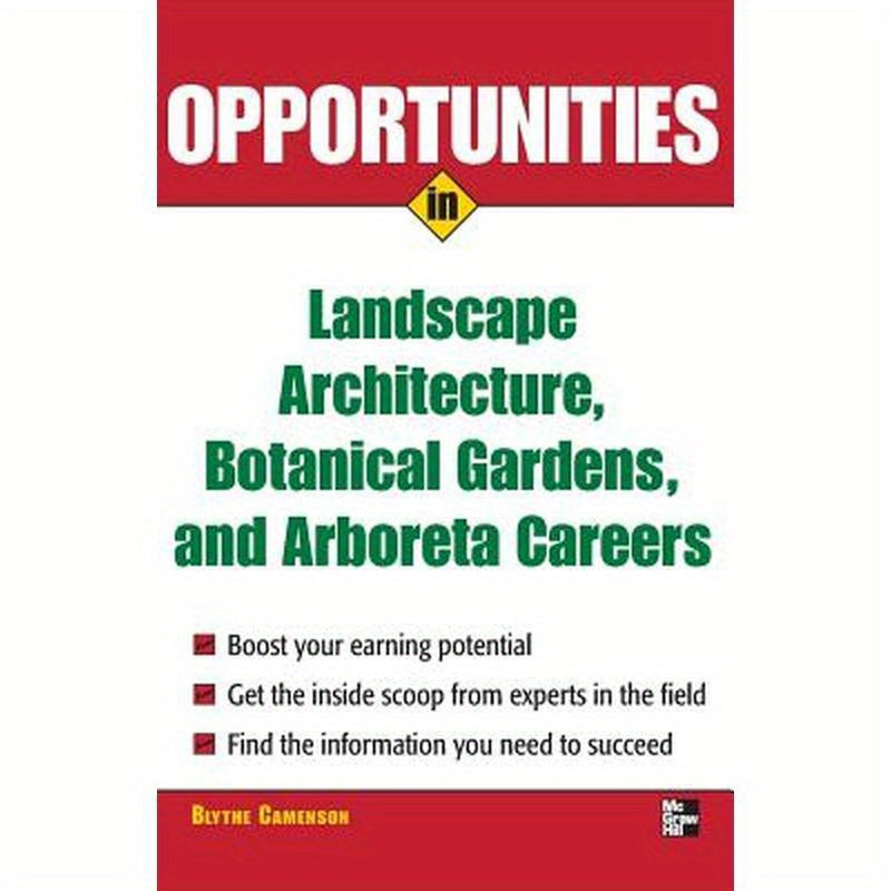 Opportunities in Landscape Architecture, Botanical Gardens and Arboreta Careers