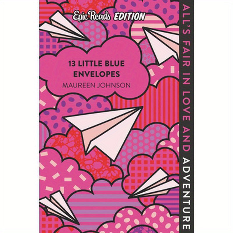 13 Little Blue Envelopes Epic Reads Edition