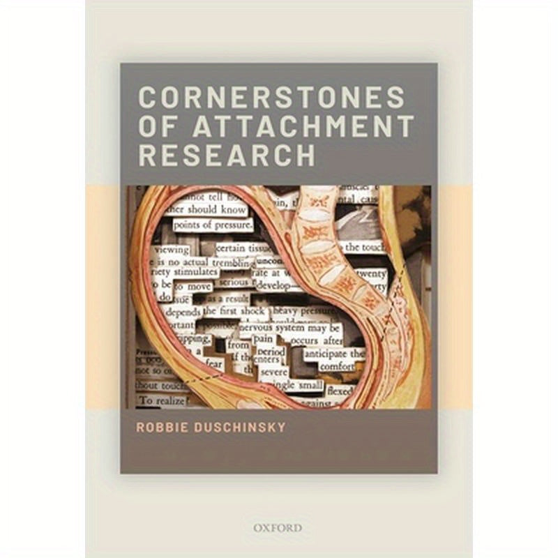 Cornerstones of Attachment Research