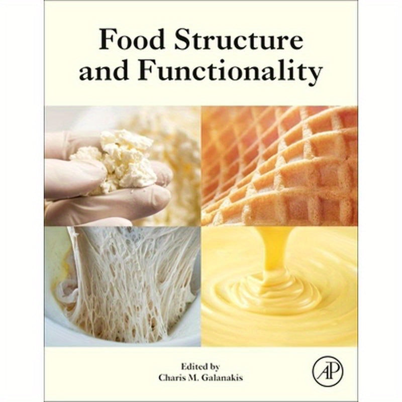 Food Structure and Functionality