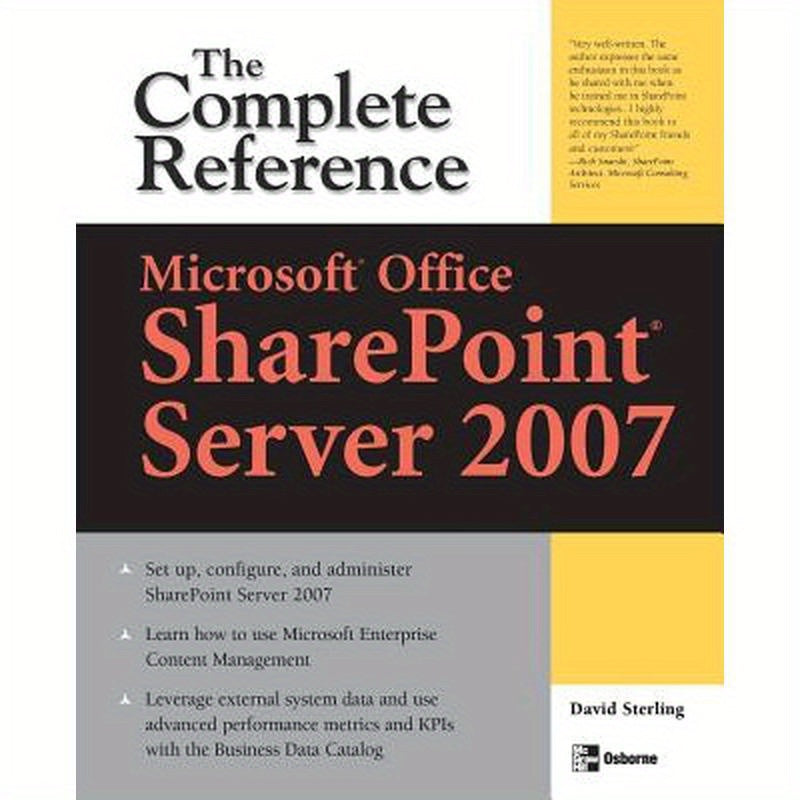 Microsoft(r) Office Sharepoint(r) Server 2007: The Complete Reference