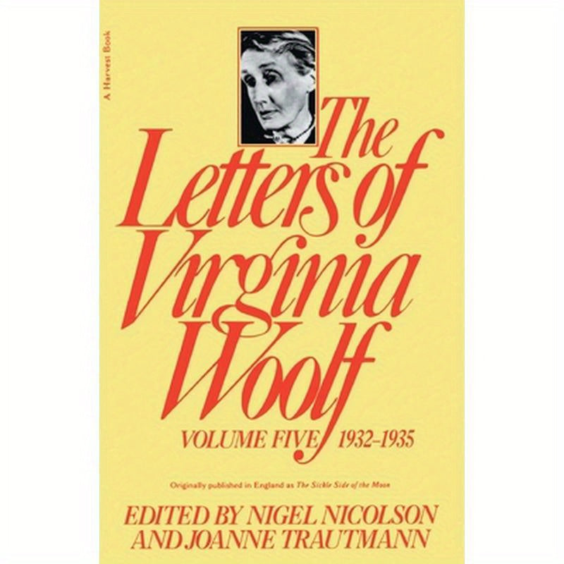 Letters of Virginia Woolf 1932-1935