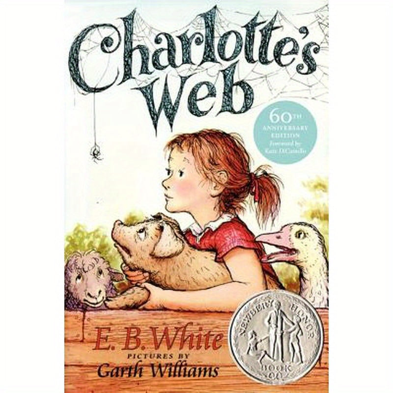 Charlotte's Web: A Newbery Honor Award Winner