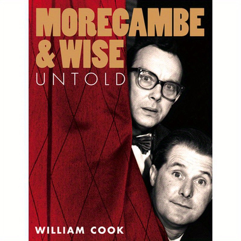 Morecambe and Wise Untold