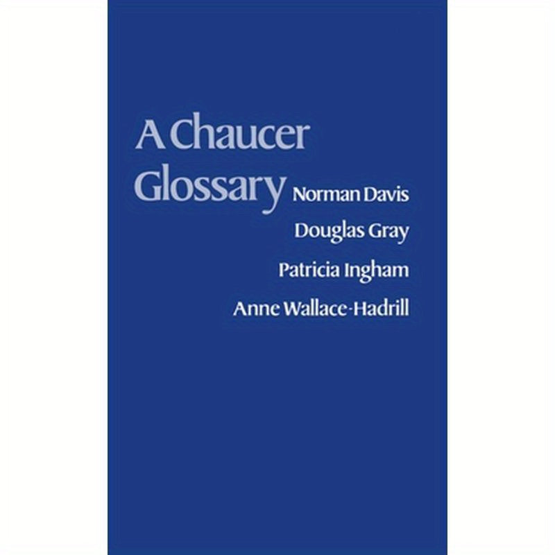 A Chaucer Glossary