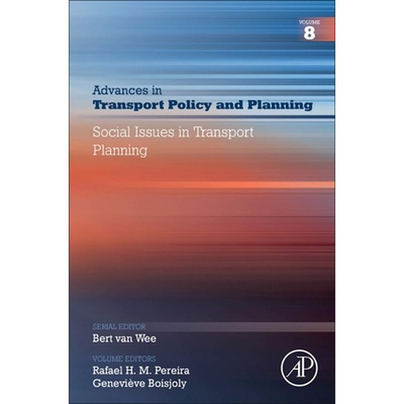 Social Issues in Transport Planning: Volume 8