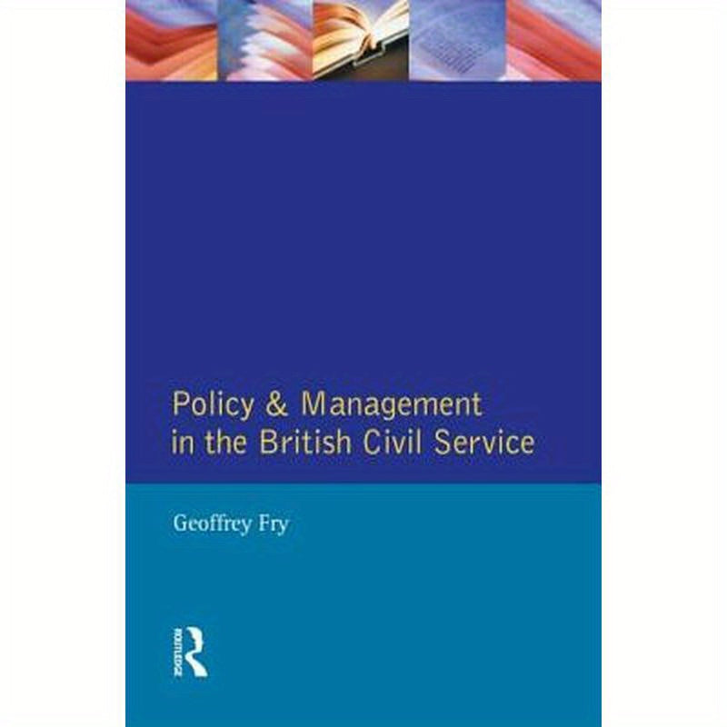 Policy & Management British Civil Servic