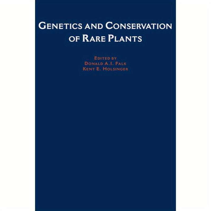 Genetics and Conservation of Rare Plants