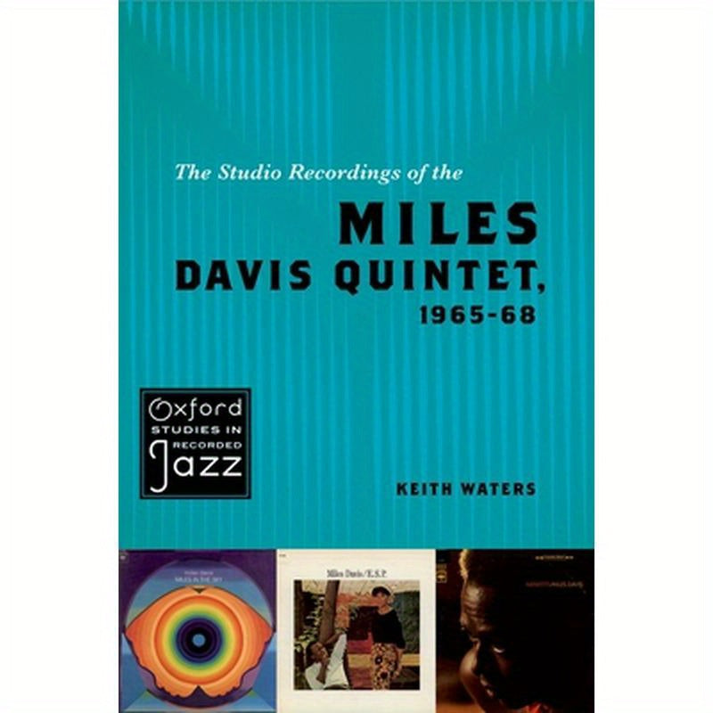 The Studio Recordings of the Miles Davis Quintet, 1965-68