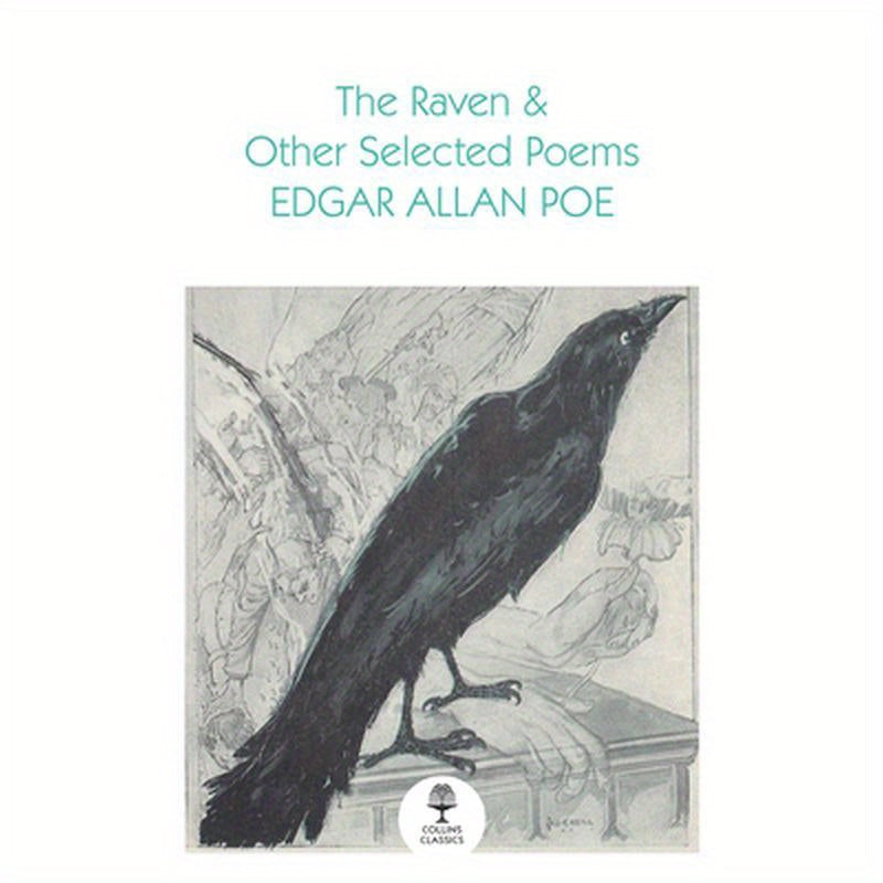 The Raven and Other Selected Poems