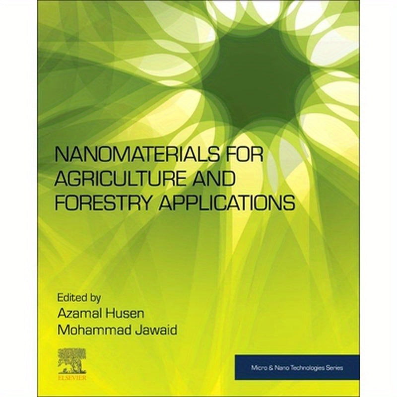 Nanomaterials for Agriculture and Forestry Applications