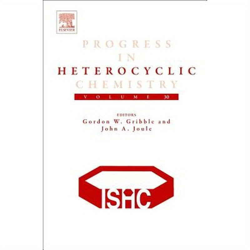 Progress in Heterocyclic Chemistry: Volume 30