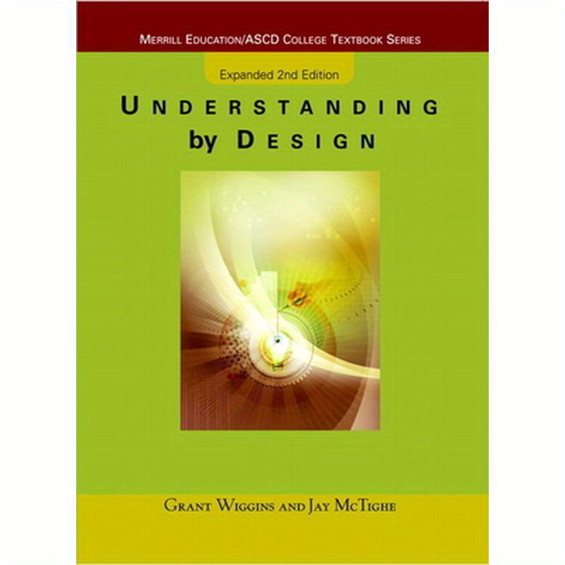 Understanding by Design, Expanded Edition