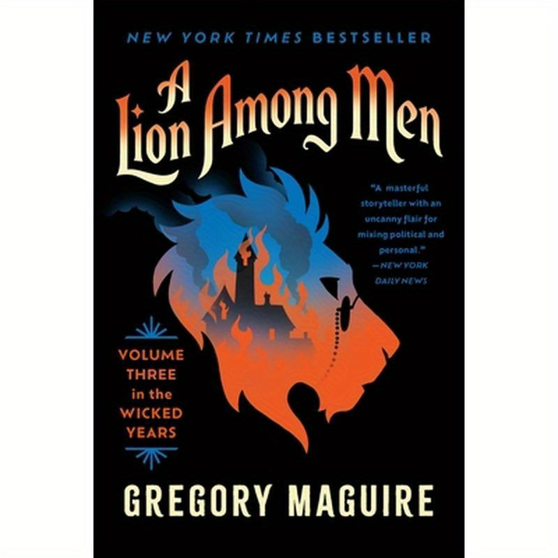 A Lion Among Men: Volume Three in the Wicked Years