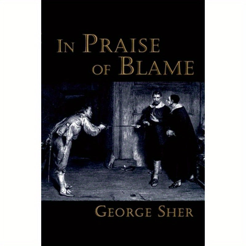 In Praise of Blame