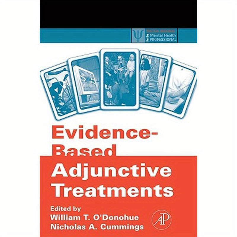 Evidence-Based Adjunctive Treatments