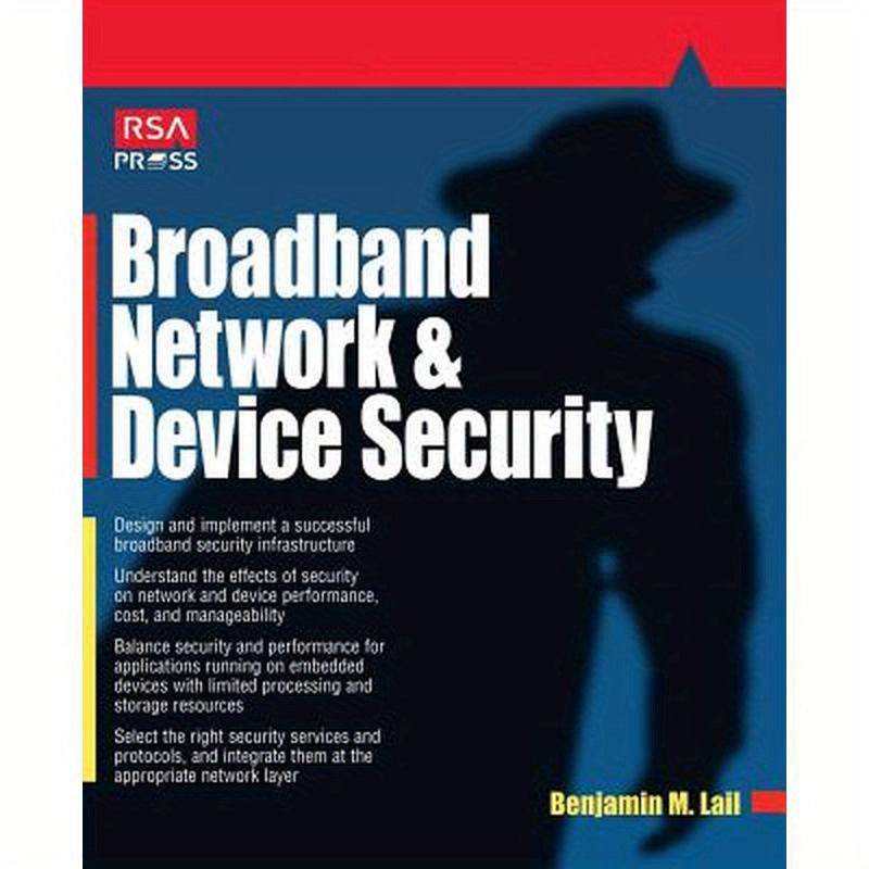 Broadband Network and Device Security