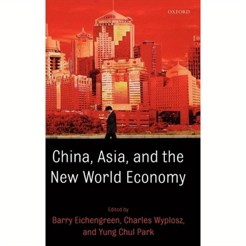 China, Asia, and the New World Economy