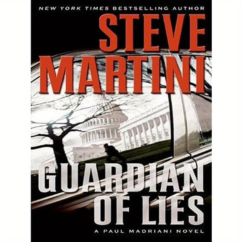 Guardian of Lies: A Paul Madriani Novel