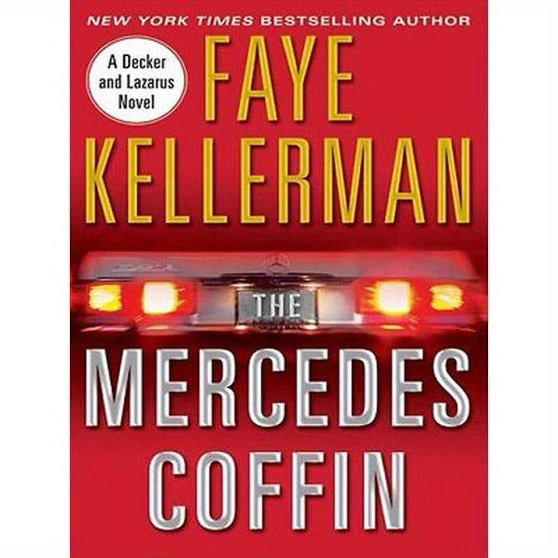 The Mercedes Coffin: A Decker and Lazarus Book