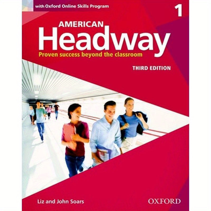 American Headway Third Edition: Level 1 Student Book: With Oxford Online Skills Practice Pack