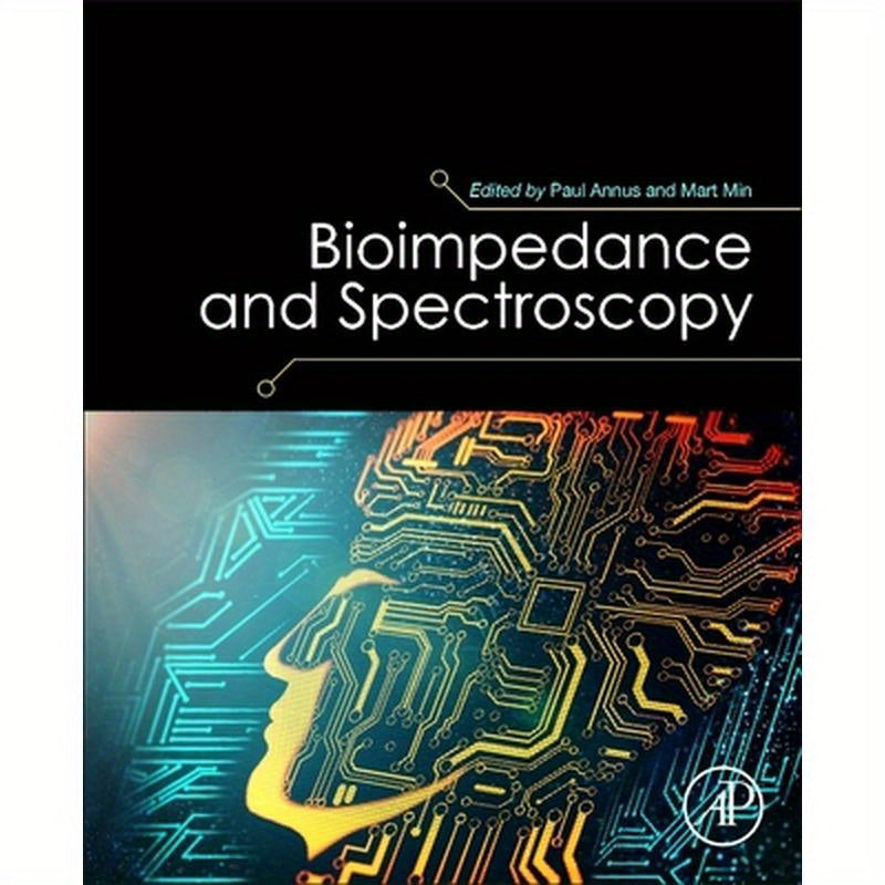 Bioimpedance and Spectroscopy
