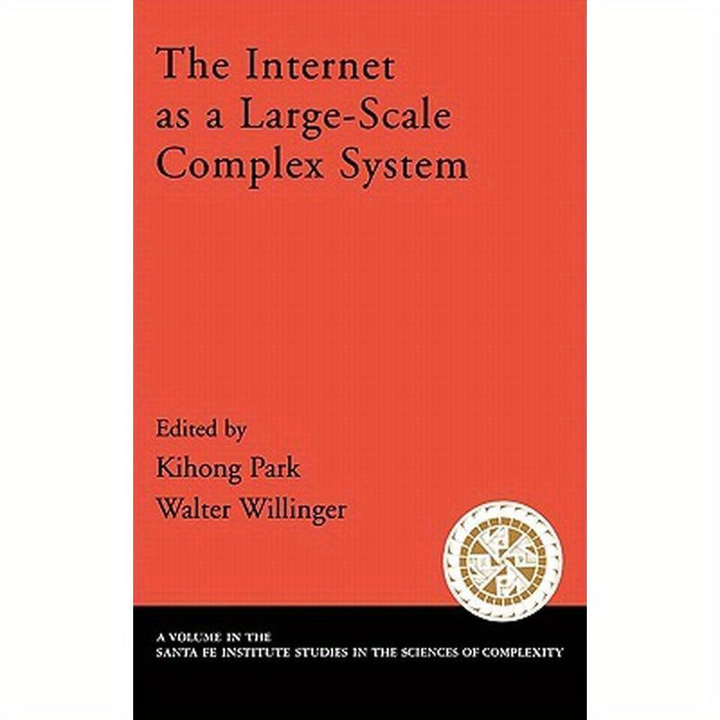 The Internet as a Large-Scale Complex System