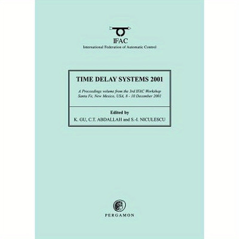 Time Delay Systems 2001