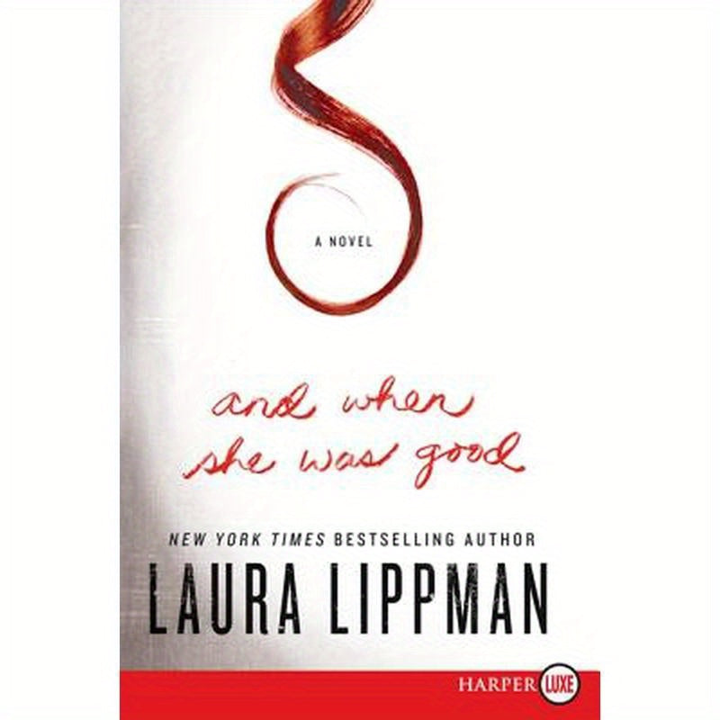 And When She Was Good