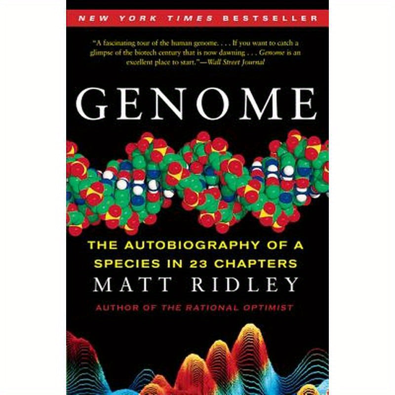 Genome: The Autobiography of a Species in 23 Chapters