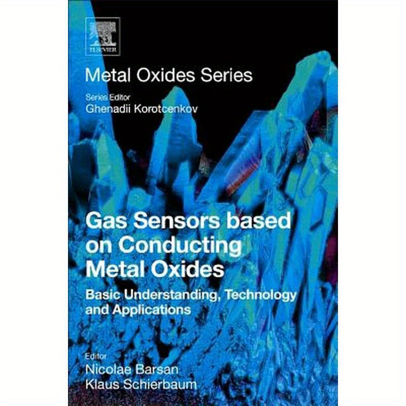 Gas Sensors Based on Conducting Metal Oxides: Basic Understanding, Technology and Applications
