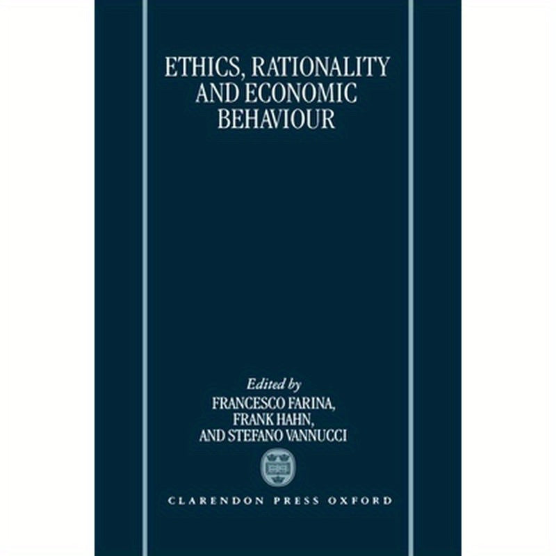 Ethics, Rationality, and Economic Behaviour