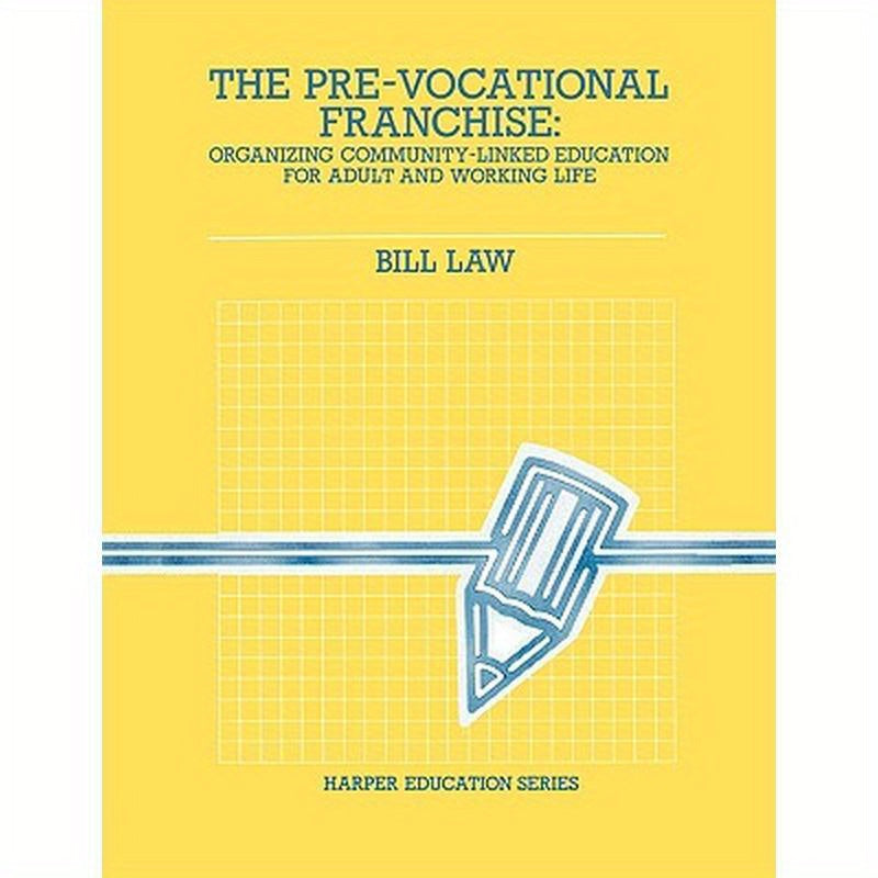 The Pre-Vocational Franchise
